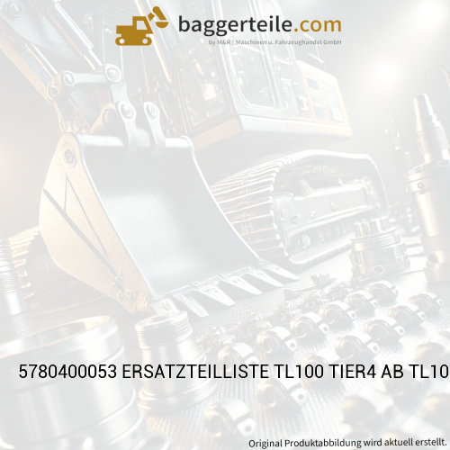 5780400053 ERSATZTEILLISTE TL100 TIER4 AB TL10040100