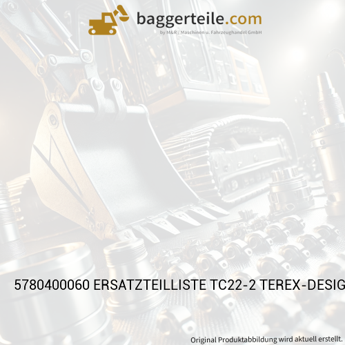 5780400060 ERSATZTEILLISTE TC22-2 TEREX-DESIGN TC0222/0100-XX