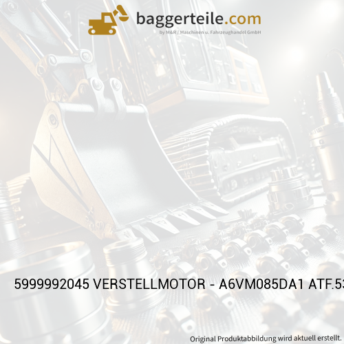 5999992045 VERSTELLMOTOR - A6VM085DA1 ATF.5364664533
