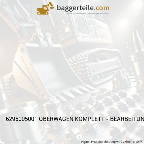 6295005001 OBERWAGEN KOMPLETT - BEARBEITUNGSZEICHNUNG