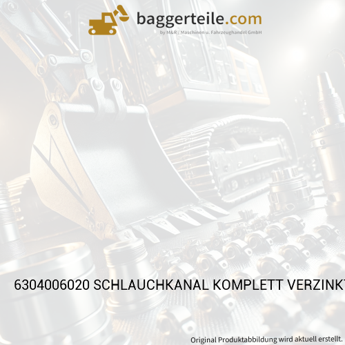 6304006020 SCHLAUCHKANAL KOMPLETT VERZINKT