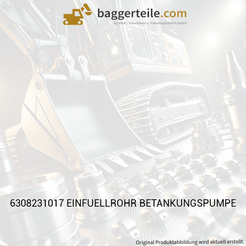 6308231017 EINFUELLROHR BETANKUNGSPUMPE