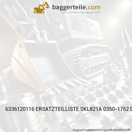6336120116 ERSATZTEILLISTE SKL821A 0350-1762 DE
