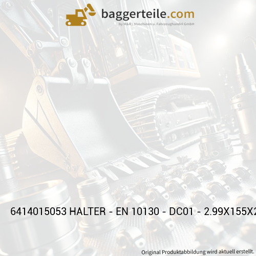 6414015053 HALTER - EN 10130 - DC01 - 2.99X155X256 - VERZINKT