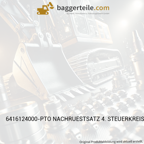 6416124000-PTO NACHRUESTSATZ 4. STEUERKREIS HIGH FLOW OHNE AKTIA