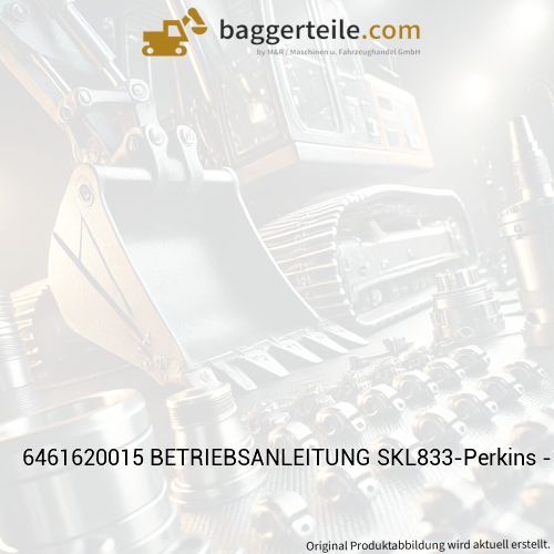 6461620015 BETRIEBSANLEITUNG SKL833-Perkins -100 DE