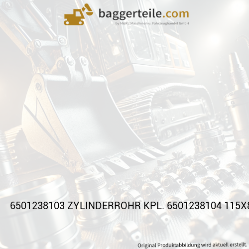 6501238103 ZYLINDERROHR KPL. 6501238104 115X840 20/1,0
