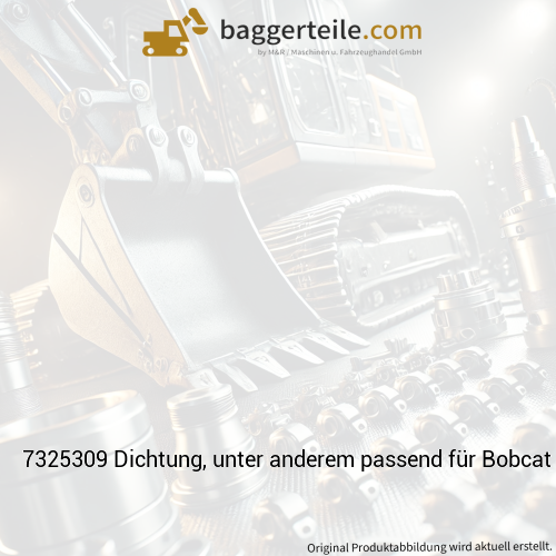 7325309 Dichtung, unter anderem passend für Bobcat T450