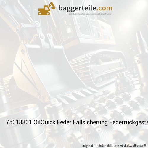 75018801 OilQuick Feder Fallsicherung Federrückgestellt OQ45-OQ60