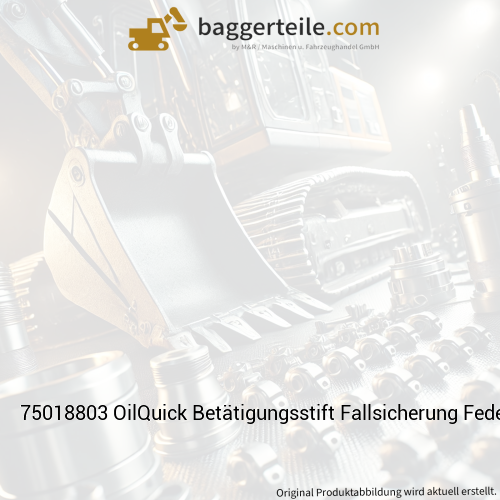 75018803 OilQuick Betätigungsstift Fallsicherung Federrückgestellt OQ45-OQ60