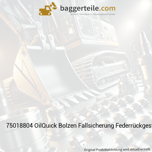 75018804 OilQuick Bolzen Fallsicherung Federrückgestellt OQ45 | OQ45-5