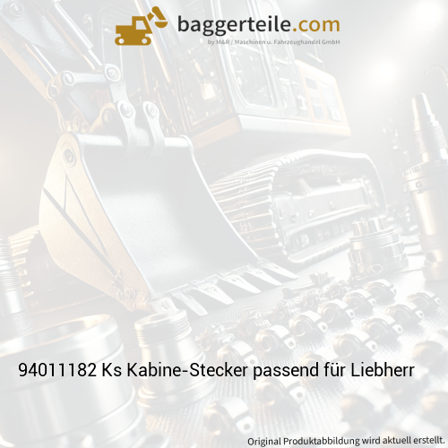 94011182 Ks Kabine-Stecker passend für Liebherr