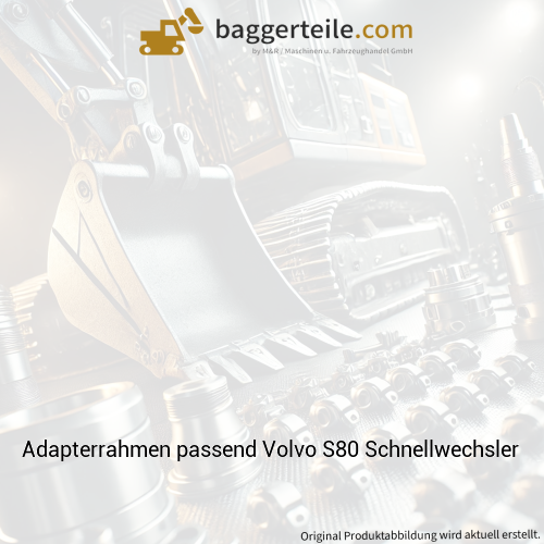 Adapterrahmen passend Volvo S80 Schnellwechsler