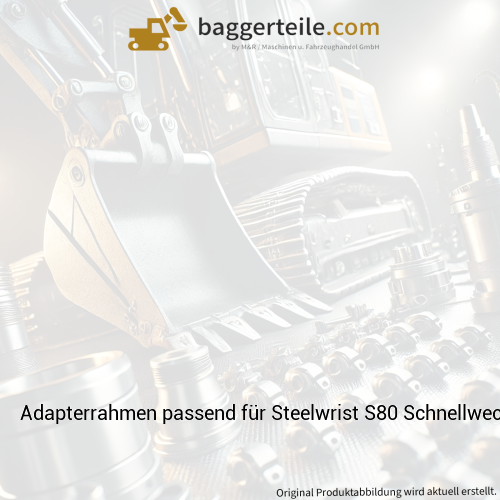 Adapterrahmen passend für Steelwrist S80 Schnellwechsler