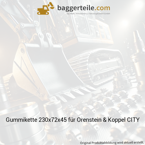 Gummikette 230x72x45 für Orenstein & Koppel CITY