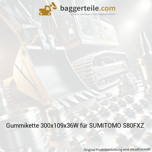 Gummikette 300x109x36W für SUMITOMO S80FXZ