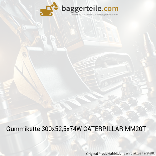 Gummikette 300x52,5x74W CATERPILLAR MM20T