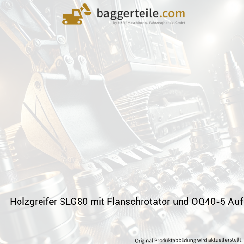 Holzgreifer SLG80 mit Flanschrotator und OQ40-5 Aufnahme