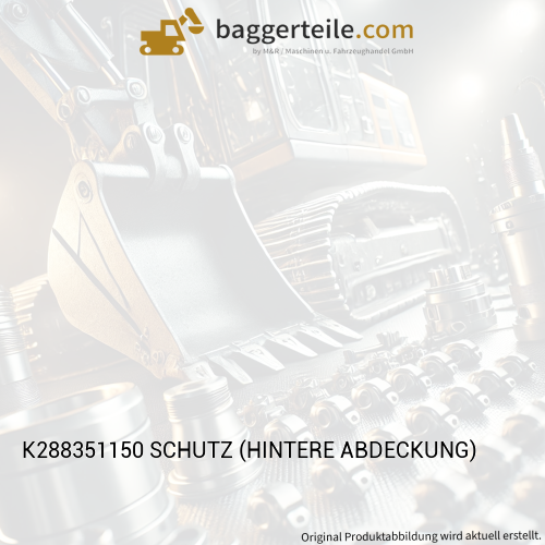 K288351150 SCHUTZ (HINTERE ABDECKUNG)