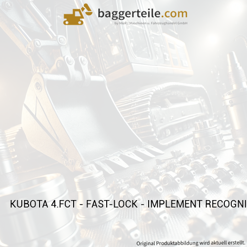 KUBOTA 4.FCT - FAST-LOCK - IMPLEMENT RECOGNITIO (W21TSX0176)