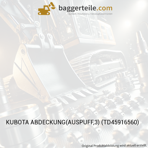 KUBOTA ABDECKUNG(AUSPUFF,3) (TD45916560)