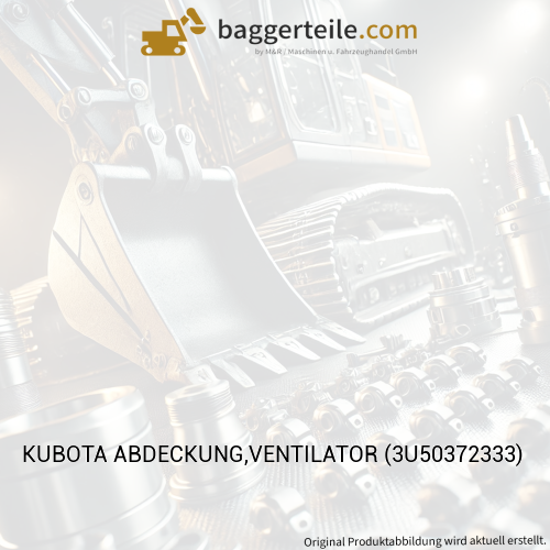 KUBOTA ABDECKUNG,VENTILATOR (3U50372333)