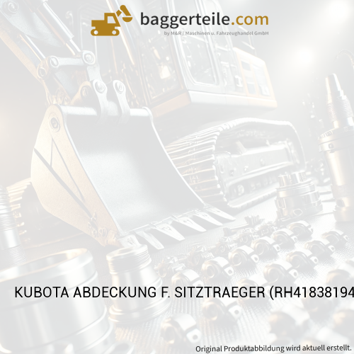 KUBOTA ABDECKUNG F. SITZTRAEGER (RH41838194)