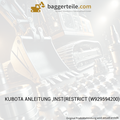 KUBOTA ANLEITUNG ,INST(RESTRICT (W929594200)