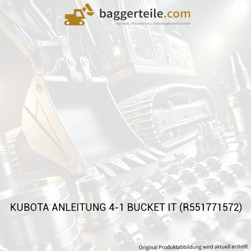 KUBOTA ANLEITUNG 4-1 BUCKET IT (R551771572)