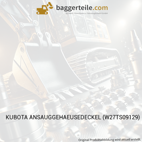 KUBOTA ANSAUGGEHAEUSEDECKEL (W27TS09129)