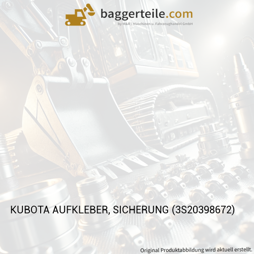 KUBOTA AUFKLEBER, SICHERUNG (3S20398672)