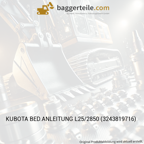 KUBOTA BED.ANLEITUNG L25/2850 (3243819716)