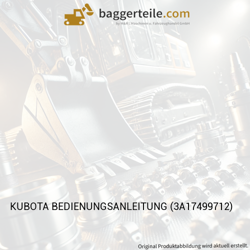 KUBOTA BEDIENUNGSANLEITUNG (3A17499712)