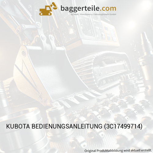 KUBOTA BEDIENUNGSANLEITUNG (3C17499714)
