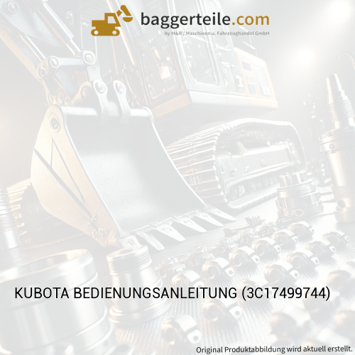 KUBOTA BEDIENUNGSANLEITUNG (3C17499744)