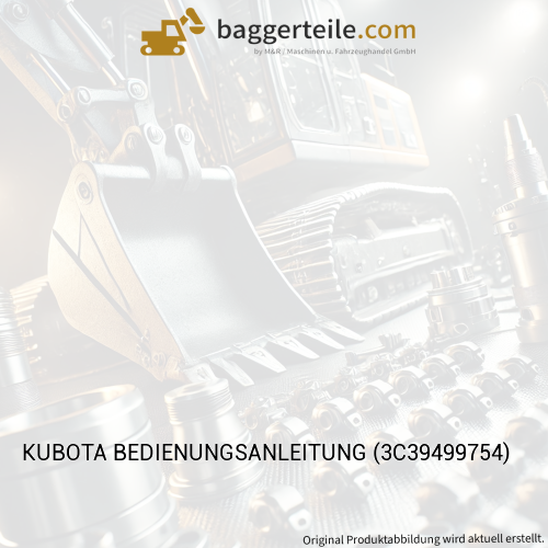 KUBOTA BEDIENUNGSANLEITUNG (3C39499754)