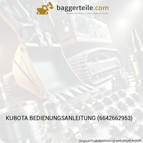 KUBOTA BEDIENUNGSANLEITUNG (6642662953)