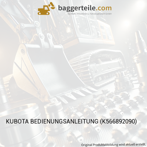 KUBOTA BEDIENUNGSANLEITUNG (K566892090)