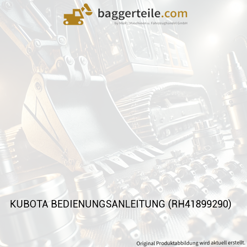 KUBOTA BEDIENUNGSANLEITUNG (RH41899290)