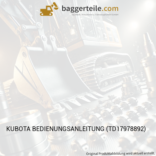 KUBOTA BEDIENUNGSANLEITUNG (TD17978892)