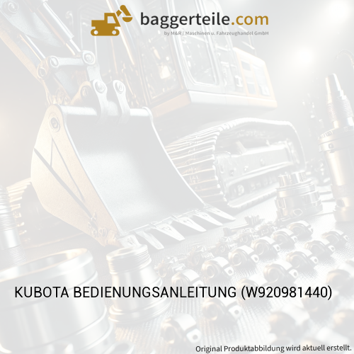 KUBOTA BEDIENUNGSANLEITUNG (W920981440)