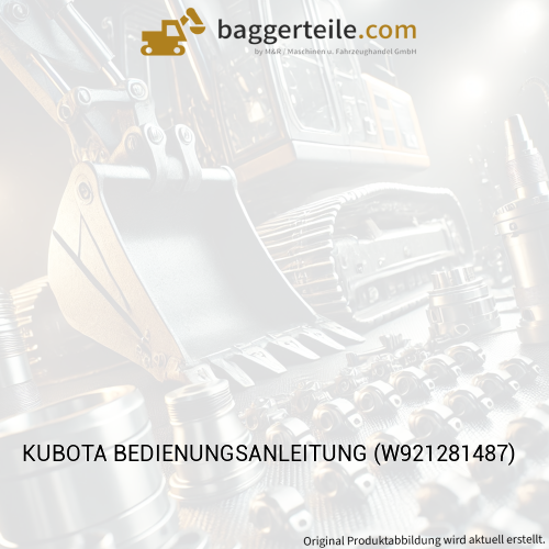 KUBOTA BEDIENUNGSANLEITUNG (W921281487)