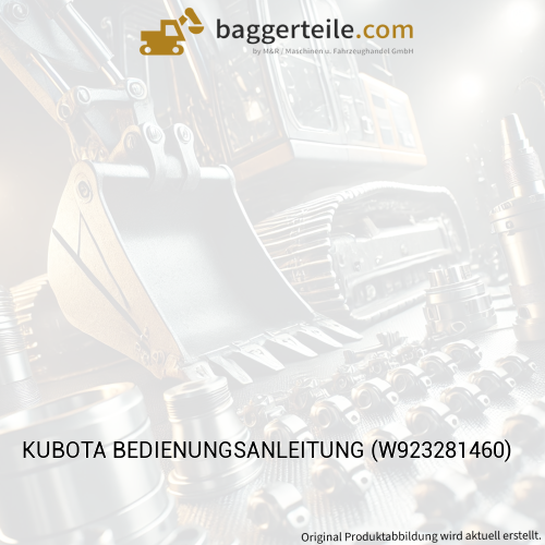 KUBOTA BEDIENUNGSANLEITUNG (W923281460)
