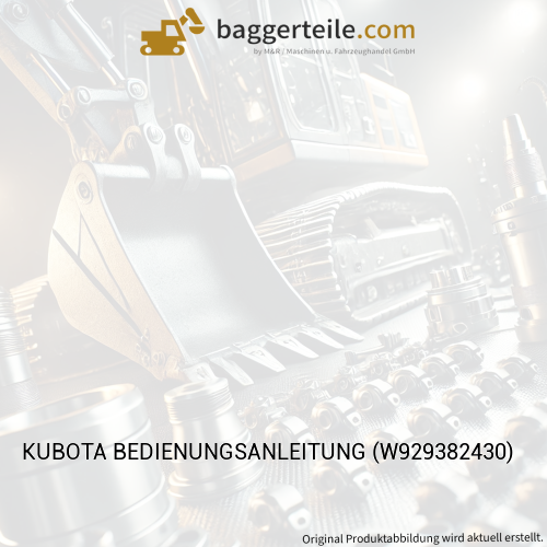 KUBOTA BEDIENUNGSANLEITUNG (W929382430)