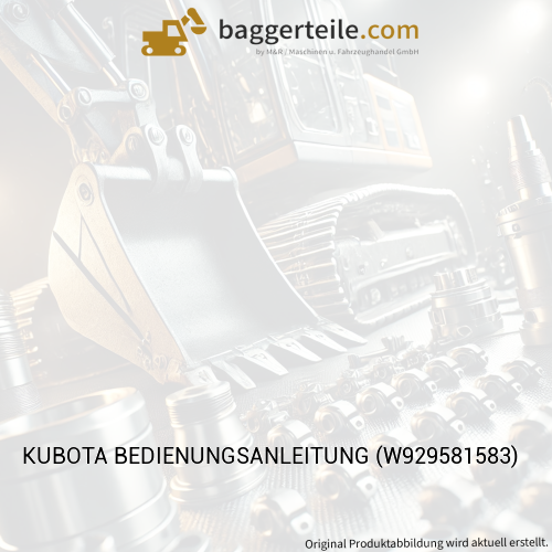 KUBOTA BEDIENUNGSANLEITUNG (W929581583)