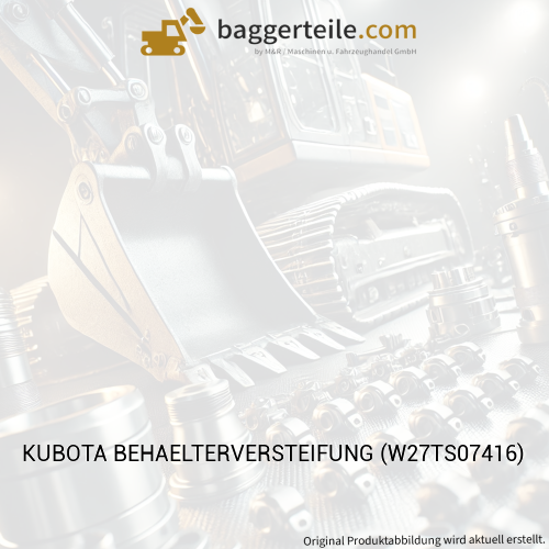 KUBOTA BEHAELTERVERSTEIFUNG (W27TS07416)