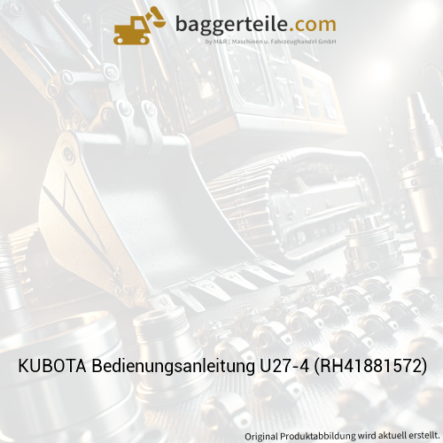 KUBOTA Bedienungsanleitung U27-4 (RH41881572)