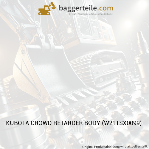 KUBOTA CROWD RETARDER BODY (W21TSX0099)