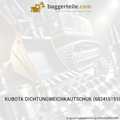 KUBOTA DICHTUNGWEICHKAUTSCHUK (6824151510)