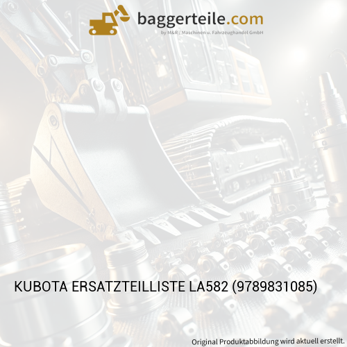 KUBOTA ERSATZTEILLISTE LA582 (9789831085)
